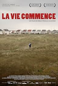 La vie commence (2009)