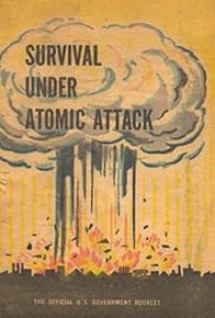 Primary photo for Survival Under Atomic Attack