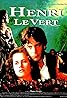 Henri le Vert (1993) Poster