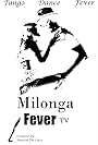 Milonga Fever (2018)