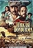 Türk Isi Dondurma (2019) Poster