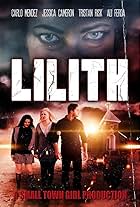 Carlo Mendez, Jessica Cameron, and Ali Ferda in Lilith