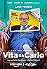 Vita da Carlo (TV Series 2021– ) Poster