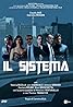 Il sistema (TV Series 2016– ) Poster