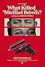 What Killed Michael Brown? (2020)