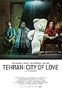 Tehran: City of Love (2018)