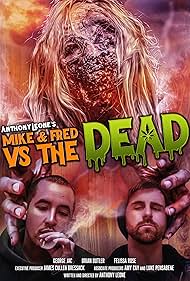 Mike & Fred vs The Dead (2022)