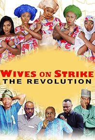 Primary photo for Wives on Strike: The Revolution