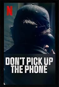 Don't Pick Up the Phone (2022)