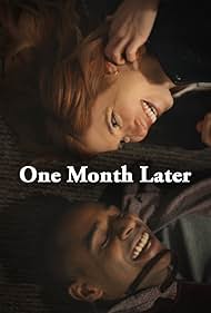 One Month Later (2016)