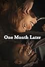 One Month Later (2016)