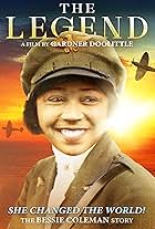 The Legend: The Bessie Coleman Story