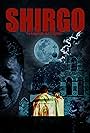 Shirgo (La leyenda del Cagalar) (2007)