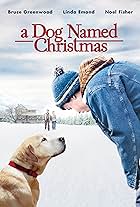 A Dog Named Christmas (2009)