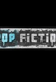 Pop Fiction (2010)