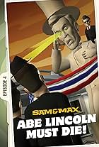 Sam and Max: Abe Lincoln Must Die!