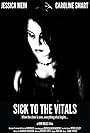 Sick to the Vitals (2006)