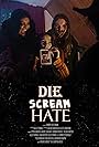 Die Scream Hate (2021)