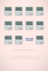 Waiting Period (2022)