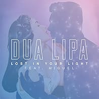 Primary photo for Dua Lipa feat. Miguel: Lost in Your Light