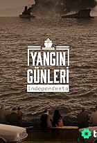 Yangin Günleri Independenta