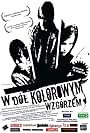 W dól kolorowym wzgórzem (2004)