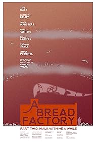 A Bread Factory, Part Two (2018)