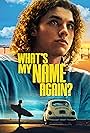 What's My Name Again? (2023)