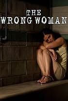 The Wrong Woman