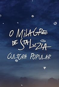 Primary photo for O Milagre de Santa Luzia: Cultura Popular