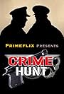 Crime Hunt (2021)