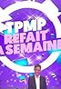 TPMP refait la semaine! (TV Series 2018– ) Poster