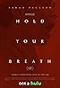 Hold Your Breath (2024) Poster