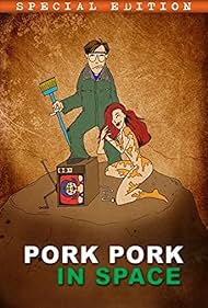 Pork Pork in Space (2009)