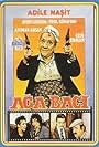 Adile Nasit in Aga baci (1986)