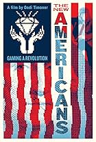 The New Americans: Gaming a Revolution