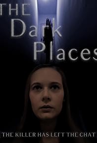 Primary photo for The Dark Places