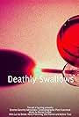 Deathly Swallows (2016)