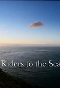 Primary photo for Riders to the Sea