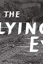 The Flying Eye (1955)