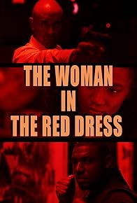 Primary photo for The Woman in the Red Dress