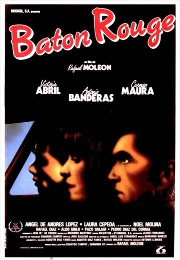 Antonio Banderas, Victoria Abril, and Carmen Maura in Baton Rouge (1988)