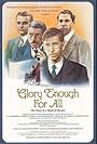 Glory Enough for All (1988)