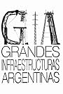 GIA Grandes Infraestructuras Argentinas (2012)