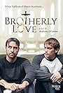 David Blackwell, Gerald Brodin, Tim Mateer, Steve Uzzell, Laurie Coker, Anthony J. Caruso, Evan King, Ed Pope, Kevin Machate, Jet Baker, Adam Mengesha, Derek Babb, June Griffin Garcia, Brooks Ryan, and Chance McKee in Brotherly Love (2017)