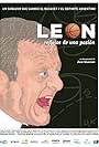 León, reflejos de una pasión (2015)