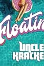 Uncle Kracker in Uncle Kracker: Floatin' (2018)