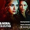 Hunter King and Rhiannon Fish in Nikki & Nora: Sister Sleuths (2022)