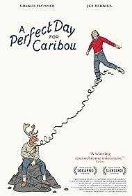 A Perfect Day for Caribou (2022)