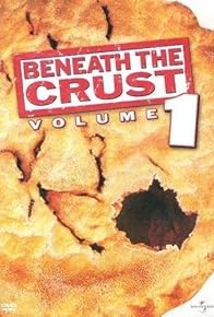 Primary photo for American Pie: Beneath the Crust Vol. 1